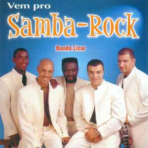 Banda Licor: Samba-Rock