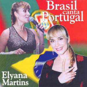 BRAZIL Elyana, Martins: Brasil canta Portugal