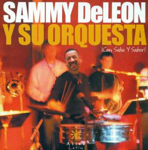 SAMMY DE LEON ORCHESTRA: I con salsa y sabor!