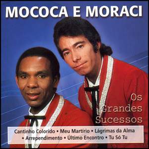 Mococa e Moraci: Os Grandes Sucessos