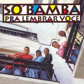 BRAZIL So Bamba: Pra Lembrar Voce