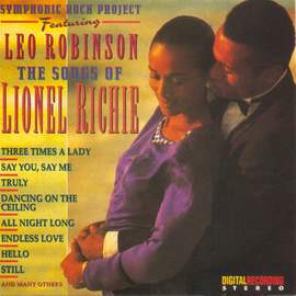 SYMPHONIC ROCK PROJECT FEATURING LEO ROBINSON - The Songs of Lionel Richie