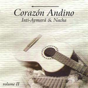 BRAZIL Inti-Aymara and Nacha: Corazon Andino, Vol. 2