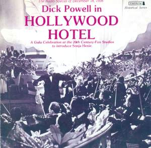 POWELL, Dick: Hollywood Hotel (The Radio Special of December 18, 1936)