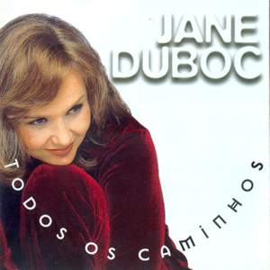 Jane Duboc: Todos os Caminhos