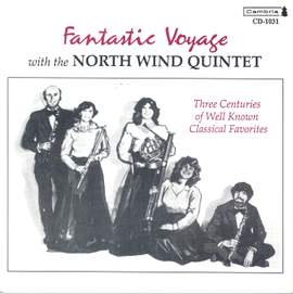 Wind Quintet Arrangements - MOZART, W.A. / GERSHWIN, G. / BACH, J.S. / STRAVINSKY, I. / MACDOWELL, E. / RIMSKY-KORSAKOV, N.A. (North Wind Quintet)