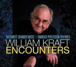 Kraft, William: Encounters