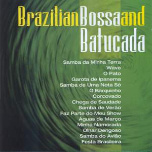 BRAZIL Brazilian Bossa and Batucada