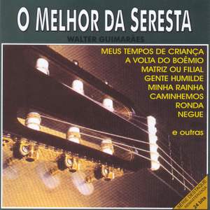 BRAZIL Walter Guimaraes: O Melhor da Seresta