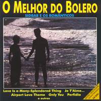 BRAZIL Sidbar e os Romanticos: O Melhor do Bolero
