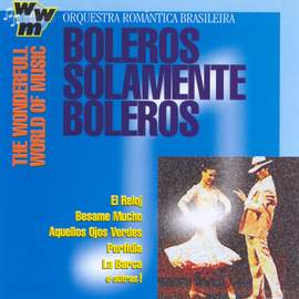 BRAZIL Boleros Solamente Boleros