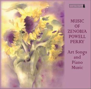 Music of Zenobia Powell Perry: Art Songs and Piano Music