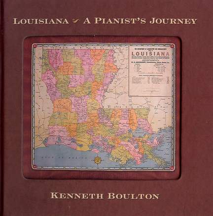 Louisiana: A Pianist's Journey