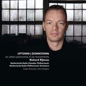 Richard Rijnvos: Uptown, Downtown