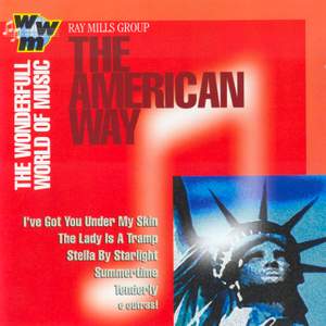 RAY MILLS GROUP: American Way