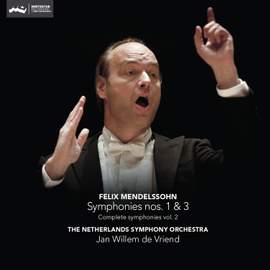 Mendelssohn: Symphonies Nos. 1 & 3