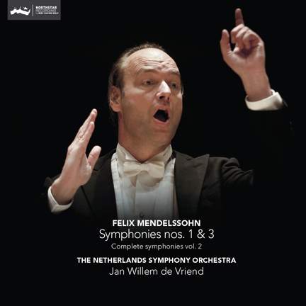 Mendelssohn: Symphonies Nos. 1 & 3