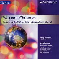 Welcome Christmas: Carols & Lullabies from Around the World