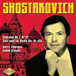 Shostakovich: Symphony No. 5 & The Golden Age Suite