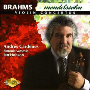 Brahms & Mendelssohn: Violin Concertos