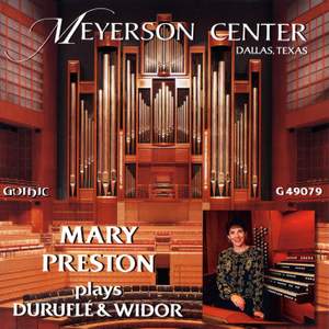 Mary Preston Plays Durufle & Widor