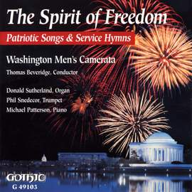 The Spirit of Freedom: Patriotic Songs and Service Hymns