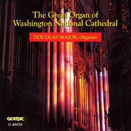The Great Organ of Washington National Cathedral
