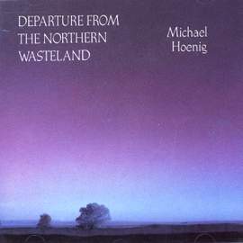 Hoenig: Departure from the Northern Wasteland