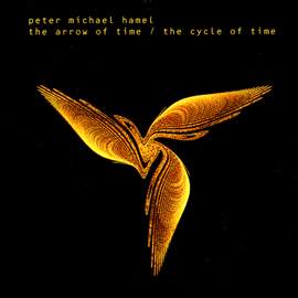 HAMEL, P.M.: The Arrow of Time / The Cycle of Time