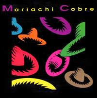 MARIACHI COBRE: Mariachi Cobre