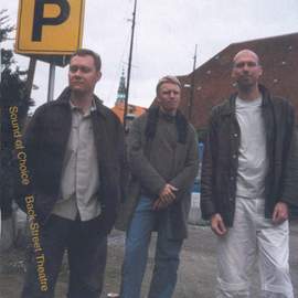 Sound of Choice: Back Street Theatre