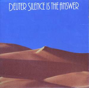 Deuter-Silence Is The Answer/En Kuckuck raro DLP 