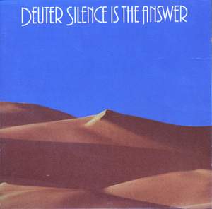 Deuter: Silence Is the Answer