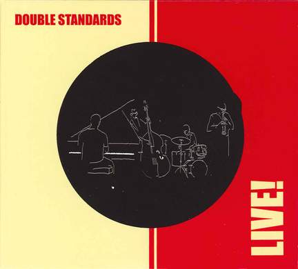 Double Standards: Live!