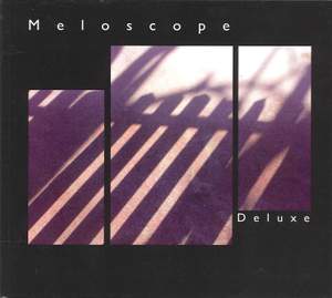 Meloscope: Deluxe