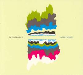 The Opposite: Ntertwined