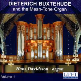 Buxtehude: Complete Organ Works, Vol. 1