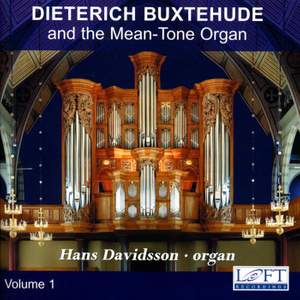 Buxtehude: Complete Organ Works, Vol. 1