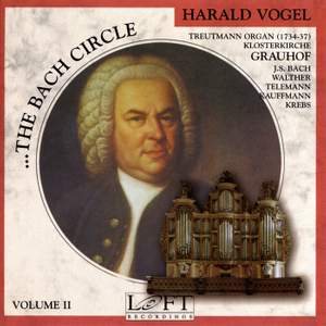 The Bach Circle, Vol. 2