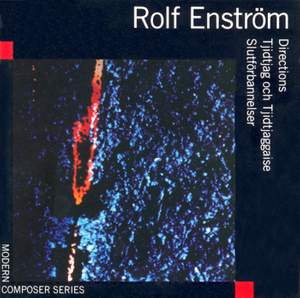 Enstrom: Directions / Tjidtjag Och Tjidtjaggaise / Slutforbannelser (Final Curses)