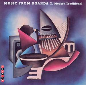 Music From Uganda, Vol. 2: Modern Traditional