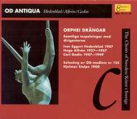 Od Antiqua (Collector's Classics, Vol. 11 - The Choirs of Sweden)