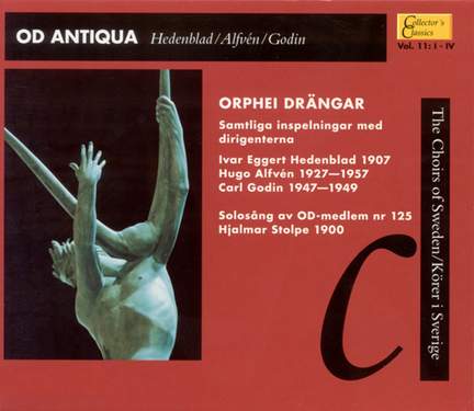 Od Antiqua (Collector's Classics, Vol. 11 - The Choirs of Sweden)
