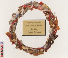 Sweden Folk Music in Sweden - Lena, Ulrika and Svea