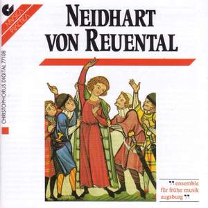 NEIDHART VON REUENTAL: Vocal Music (Augsburg Early Music Ensemble)