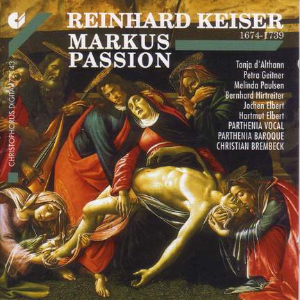 Keiser: St. Mark Passion