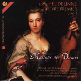 Heudelinne: Livre premier (1701) Suites 1-3