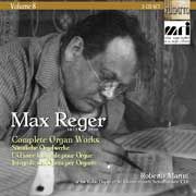 Reger: Complete Organ Works Vol. 8