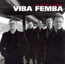 Viba Femba: Om Du Vill Ha Sallskap
