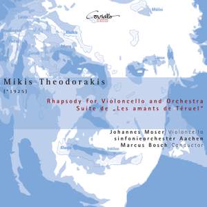 Mikis Theodorakis: Rhapsody for Cello and Les Amants de Teruel